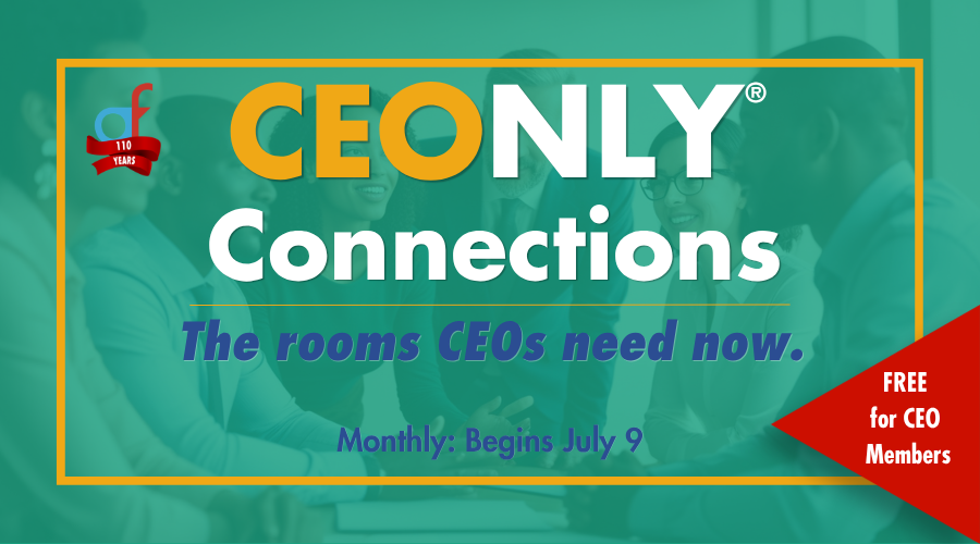CEOnly Connections: The rooms CEOs need now